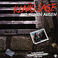 Klaus Lage - Mit meinen Augen
